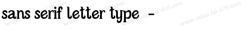 sans serif letter type字体字体转换
